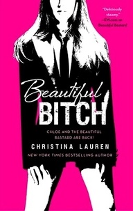 Christina Lauren - Beautiful Bitch.