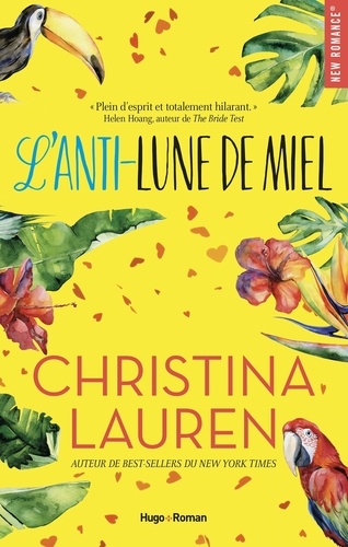 L'anti-lune de miel - Christina Lauren - Livres - Furet du Nord