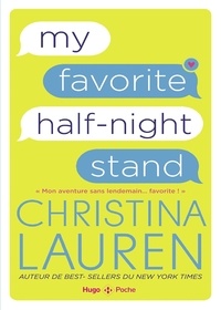 Christina Lauren - My favorite half-night stand.