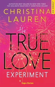 Christina Lauren - The true love experiment.