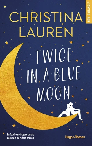 Couverture de Twice in a blue moon : roman