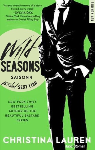 Wild Seasons Saison 4 Wicked sexy liar - Tome 4
