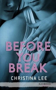Christina Lee - Before you break.