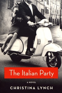 Christina Lynch - The Italian Party.