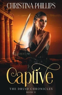 Captive: A Hidden Identity Historical Romantasy
