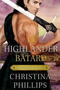 Le Highlander bâtard
