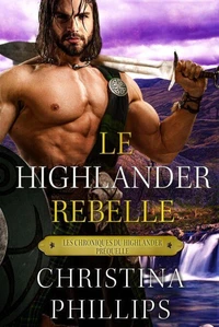 Le Highlander rebelle