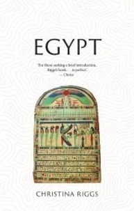 Christina Riggs - Egypt - Lost civilizations.