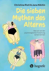 Die sieben Mythen des Alterns