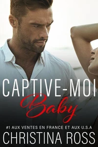 Captive-Moi, Baby