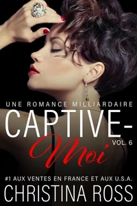 Captive-Moi (Vol. 6)