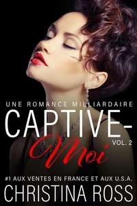 Captive-Moi (Vol. 2)