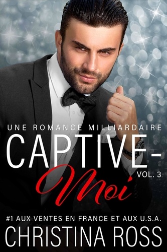  Christina Ross - Captive-Moi (Vol. 3) - Captive-Moi, #3.