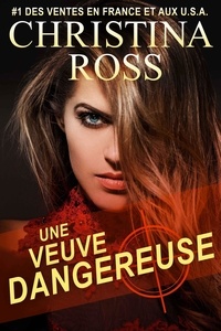  Christina Ross - Une Veuve Dangereuse - Captive-Moi, #17.