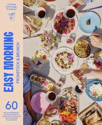 Easy Morning - Frühstück & Brunch