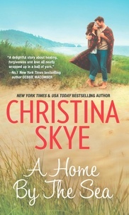 Christina Skye - A Home by the Sea.
