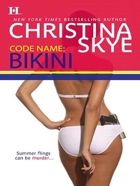 Christina Skye - Code Name: Bikini.
