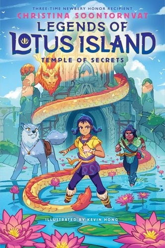 Christina Soontornvat - Legends of Lotus Island #4.