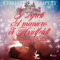 Christina Tempest et  LUST - I segreti del maniero di Hvidfeldt - Storia erotica di Natale.