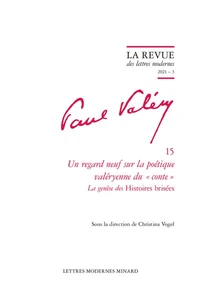 Un regard neuf sur la poétique valéryenne du "conte"
