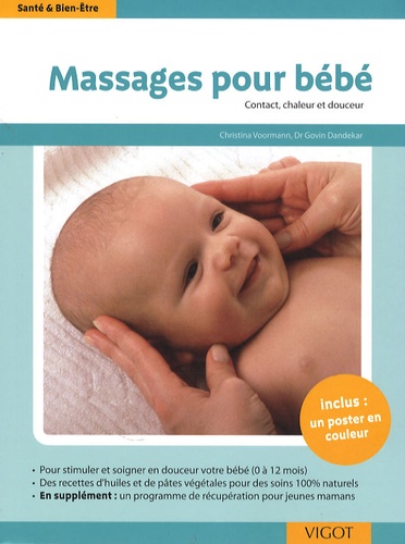 Christina Voormann et Govin Dandekar - Massages pour bébé - Contact, chaleur et douceur.
