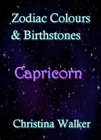  Christina Walker - Zodiac Colours &amp; Birthstones - Capricorn.
