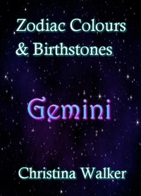  Christina Walker - Zodiac Colours &amp; Birthstones - Gemini.