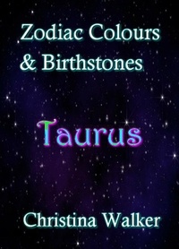  Christina Walker - Zodiac Colours &amp; Birthstones - Taurus.