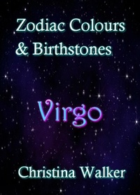  Christina Walker - Zodiac Colours &amp; Birthstones - Virgo.