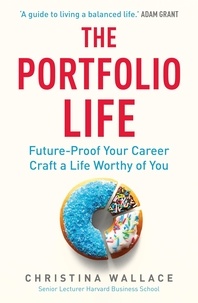 Christina Wallace - The Portfolio Life - Future-Proof Your Career and Craft a Life Worthy of You.