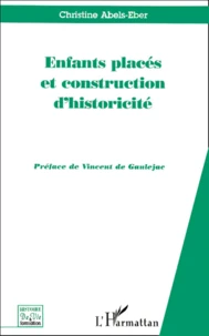 Enfants Places Et Construction D'Historicite