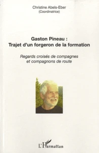 Gaston Pineau : trajet d'un forgeron de la formation