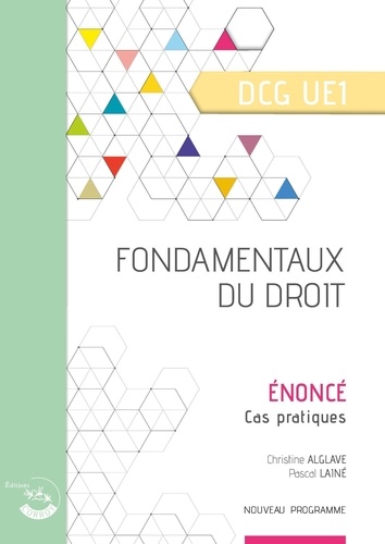 Fondamentaux du droit UE 1 du DCG. Enoncé  Edition 2020-2021