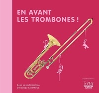 Christine Auberger - En avant les trombones !.