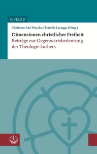 Dimensionen christlicher Freiheit
