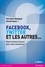 Facebook, Twitter et les autres.... Quels réseaux sociaux pour votre entreprise ? 3e édition - Occasion