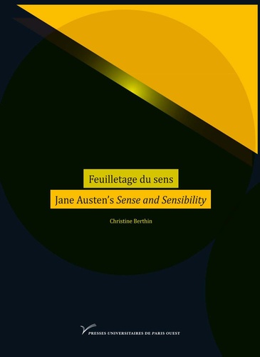 Christine Berthin - Feuilletage du sens :  Jane Austen's Sense and Sensibility.