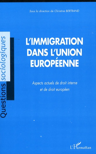 L'immigration dans l'Union européenne