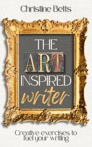 The Art Inspired Writer
