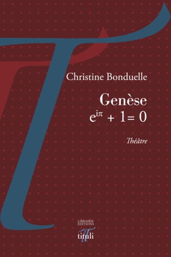 Genèse, eiπ + 1 = 0
