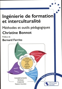 Christine Bonnot - Ingénierie de formation et interculturalité - Méthodes et outils pédagogiques.
