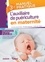 L'auxiliaire de puériculture en maternité 3e édition