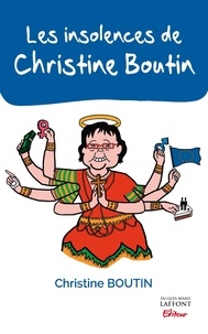 Christine Boutin - Les insolences de Christine Boutin.