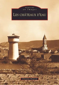Les châteaux d'eau