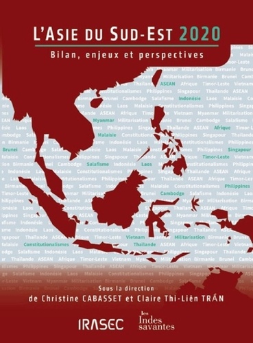L'Asie du Sud-Est. Bilan, enjeux et perspectives  Edition 2020
