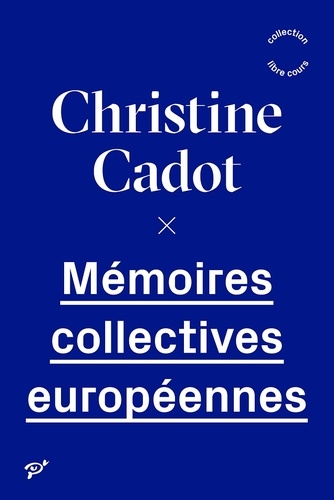 Mémoires collectives européennes