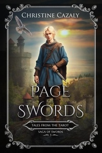  Christine Cazaly - Page of Swords: Saga of the Swords Book 3 - Tales from the Tarot, #3.