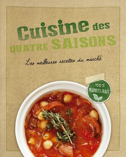 Christine Chareyre - Cuisine des quatre saisons.