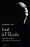 Christine Clerc - Journal intime de Jacques Chirac - tome 3 - Exil à l'Élysée - Mai 1996 - juillet 1997.