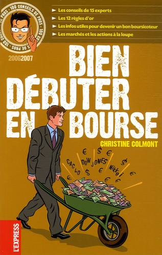 Christine Colmont - Bien débuter en Bourse.